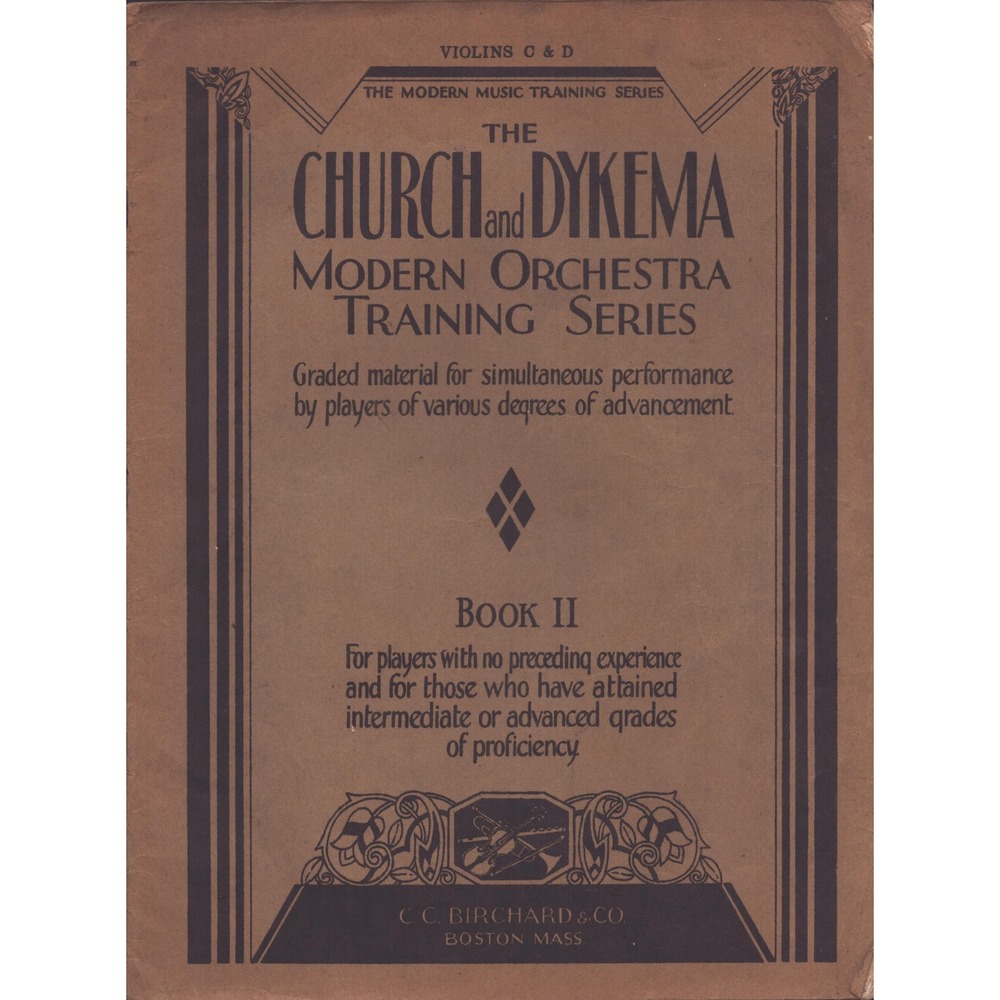 Church and Dykema Modern Orchestra Training Series Book II Violins C & D Vintage - Picture 1 of 2